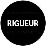 Rigueur